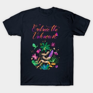 Embrace the unknown T-Shirt